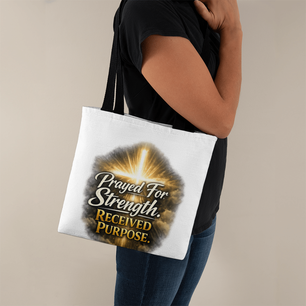 Prayed For Strength Christian Tote Bag