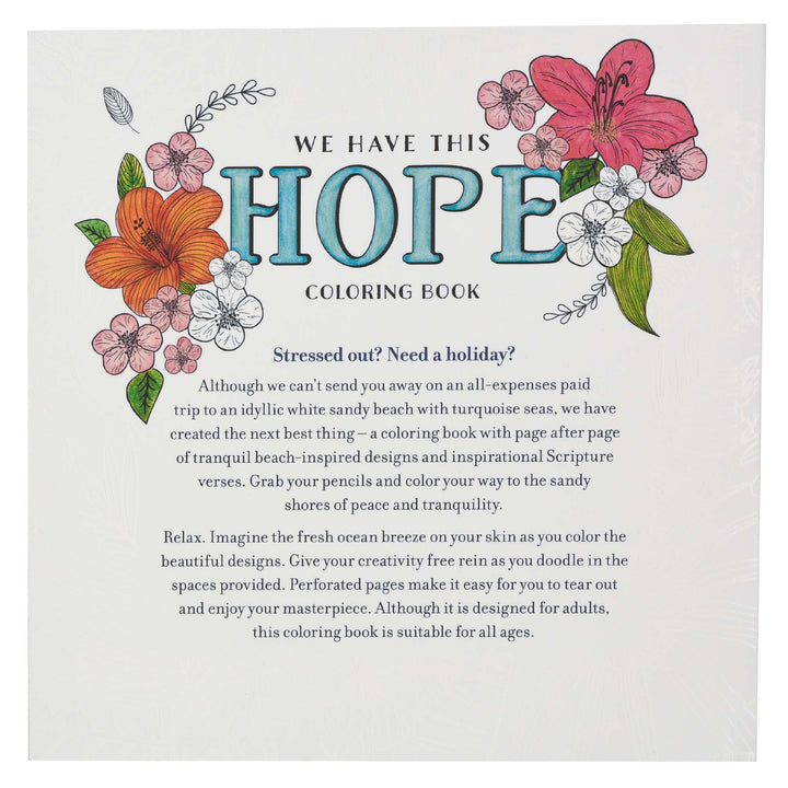 We Have This Hope Inspirational - Coloring Book