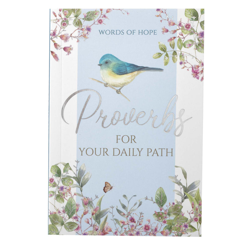 Proverbs For Your Daily Path - General Gift Book